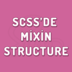 What-is-the-structure-of-a-scss-mixin-and-how-to-create-it